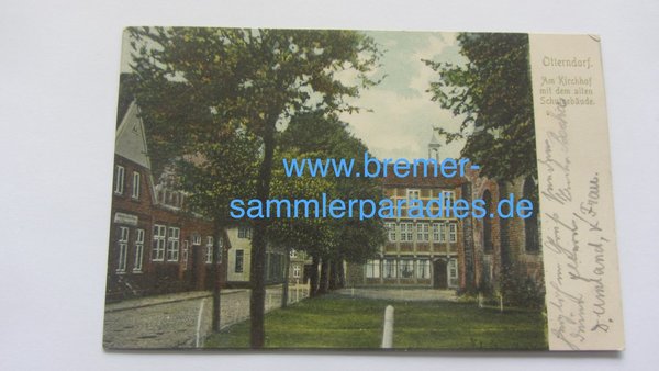 Postkarte, Otterndorf, Am Kirchhof mit alten Schulgebäude, 1904, Original