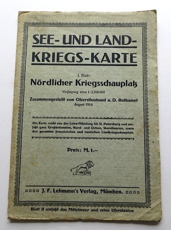 See- und Landkriegs- Karte, Oberstleutnant a.D. Rothamel, 1. Weltkrieg