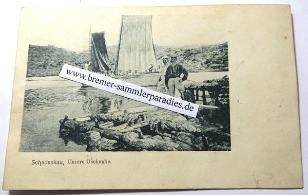 Postkarte Schadsekau, Unsere Dschunke, Original
