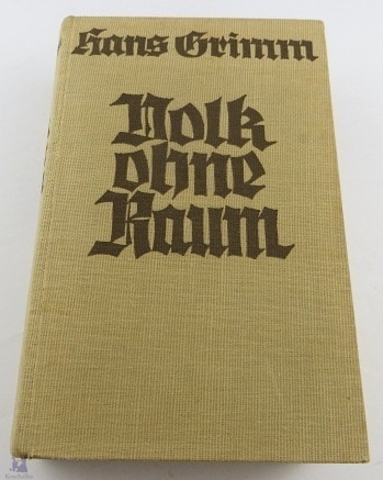 Volk ohne Raum, 1298 Seiten, Hans Grimm