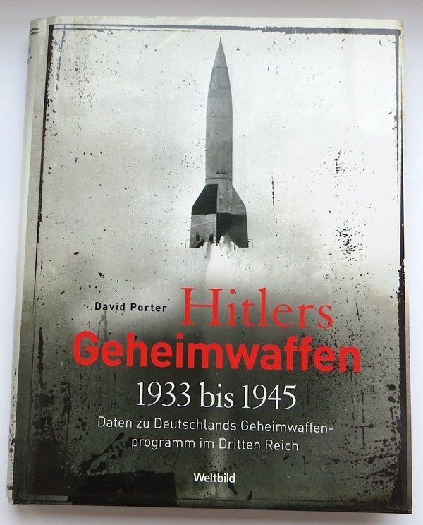 Hitlers Geheimwaffen 1933-1945, 192 Seiten