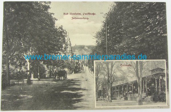 Postkarte Bad Nauheim, Parkstraße. Johannisberg, gelaufen, Original