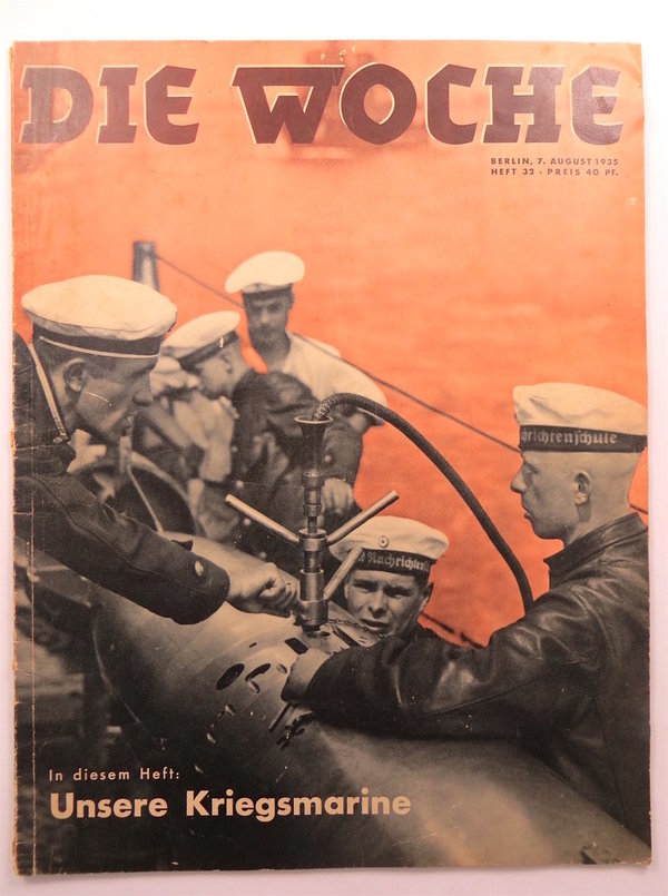 Zeitschrift Die Woche Unsere Kriegsmarine August 1935 Heft 32