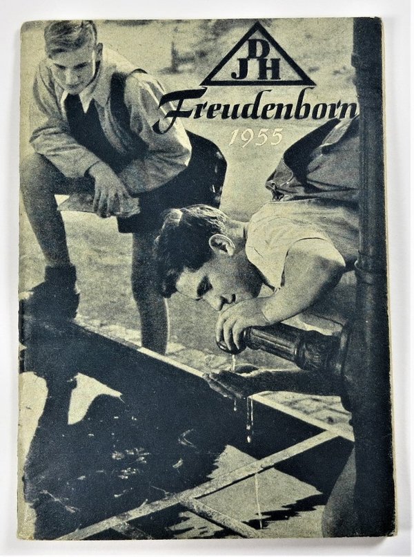 Freudenborn, DJH, "Jahrbuch für unsere Jugend zur Pflege der Heimatliebe", 1955, 61 Seiten