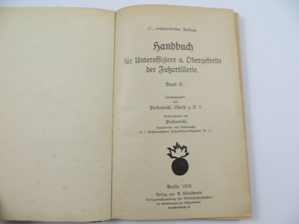Handbuch für Unteroffiziere u. Obergefreite der Fußartillerie, 160 Seiten