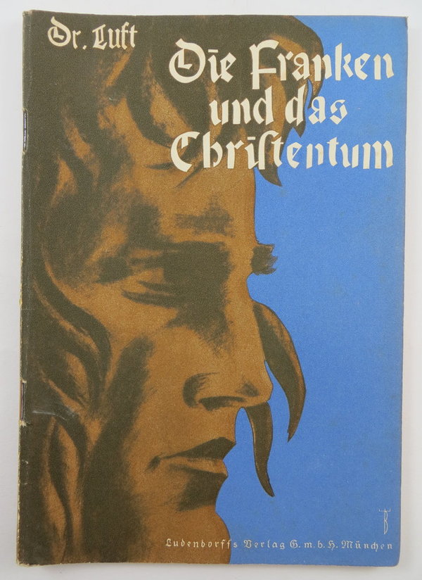 Die Franken und das Christentum, 1936, 51 Seiten, III. Reich, Original