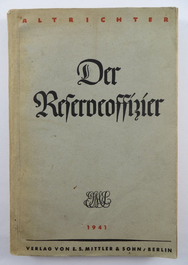 Der Reserveoffizier, Handbuch, 1941, 291 Seiten, III. Reich, Original