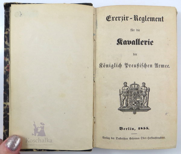 Ererzir-Reglement für die Kavallerie der Königlichen Preußischen Armee von 1855, Original