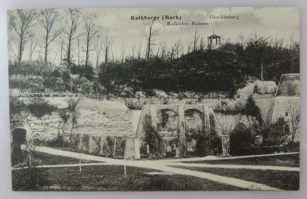 AK / Postkarte, Kalkberge (Mark) Glockenberg Kalkhöfen-Ruinen, um 1910, Original