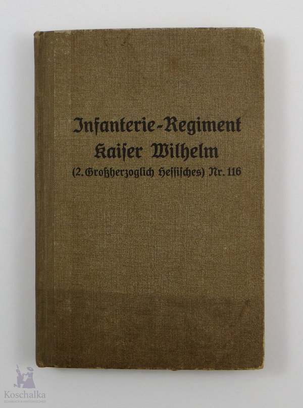 "Infanterie-Regiment Kaiser Wilhelm" Kaiserreich, 200 Seiten + 2 Karten