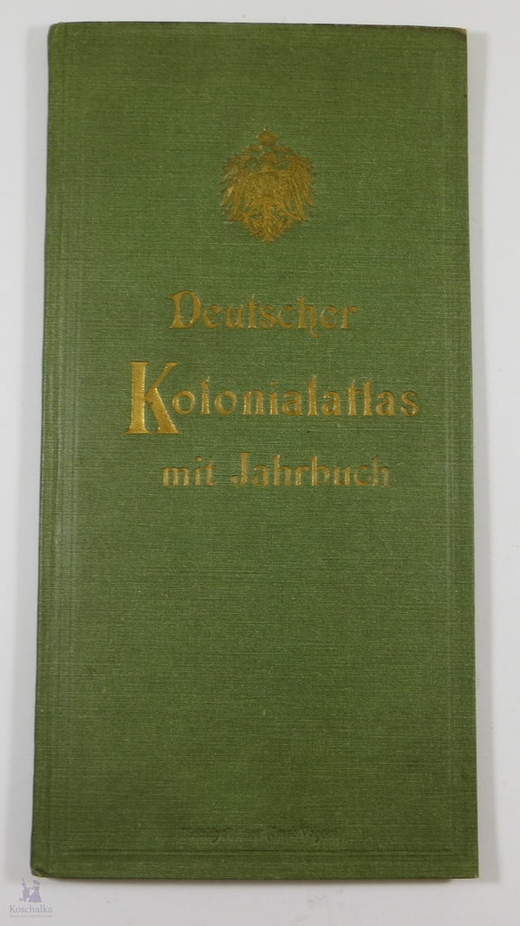 Deutscher Kolonialatlas mit Jahrbuch, 1906, Original