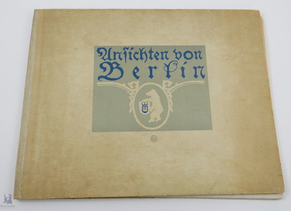 Ansichten von Berlin, W. Wertheim Gmbh, um 1910