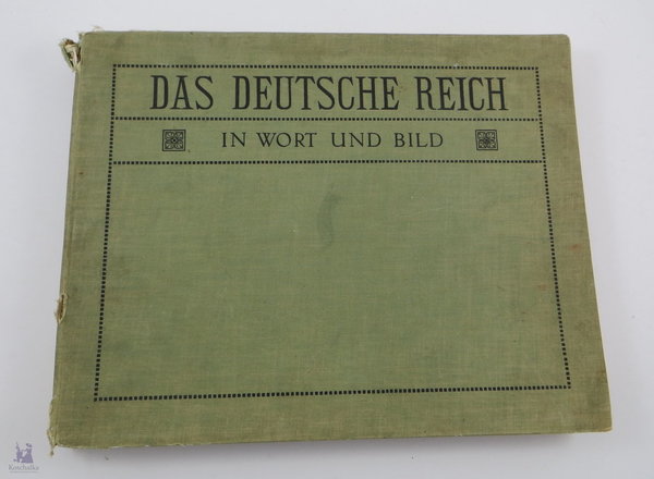 Das Deutsche Reich in Wort und Bild, um 1900