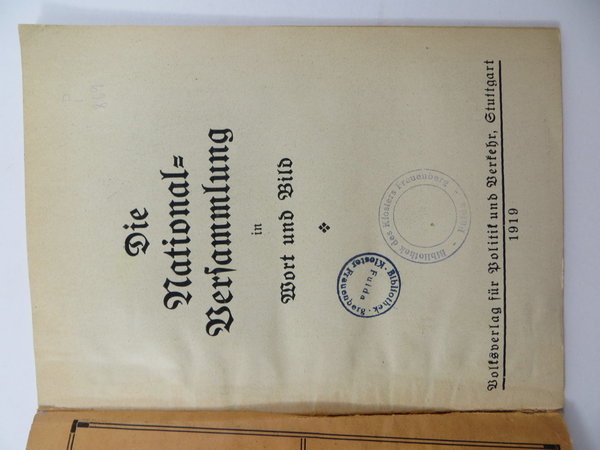 Die Nationalversammlung in Wort und Bild, 1919, selten, Weimarer Republik, Original