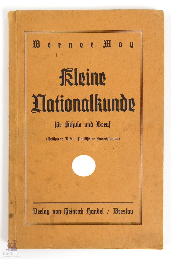 "Kleine Nationalkunde für Schule und Beruf", 72 Seiten, III. Reich, Original