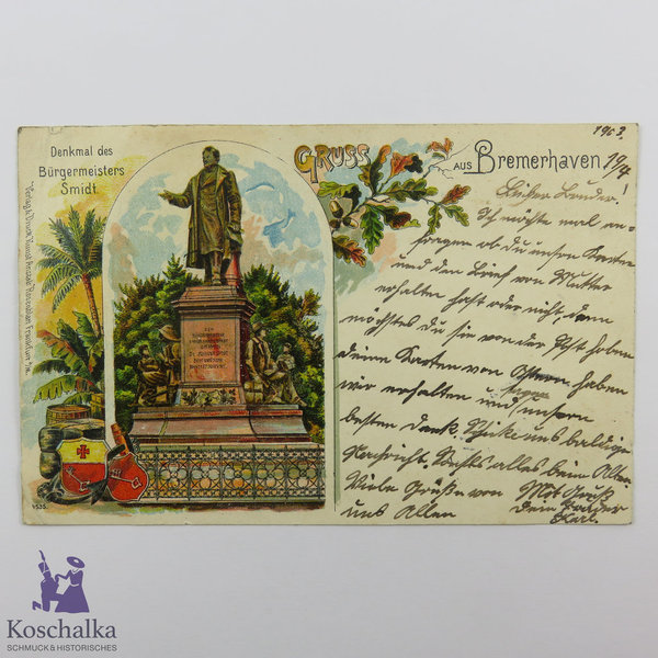 AK / Postkarte "Gruss aus Bremerhaven, Denkmal des Bürgermeisters Smidt", gelaufen 1904